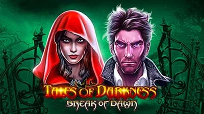 Tales of Darkness Break of Dawn